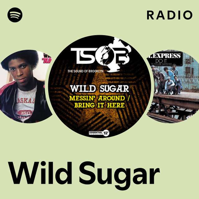 Wild Sugar | Spotify