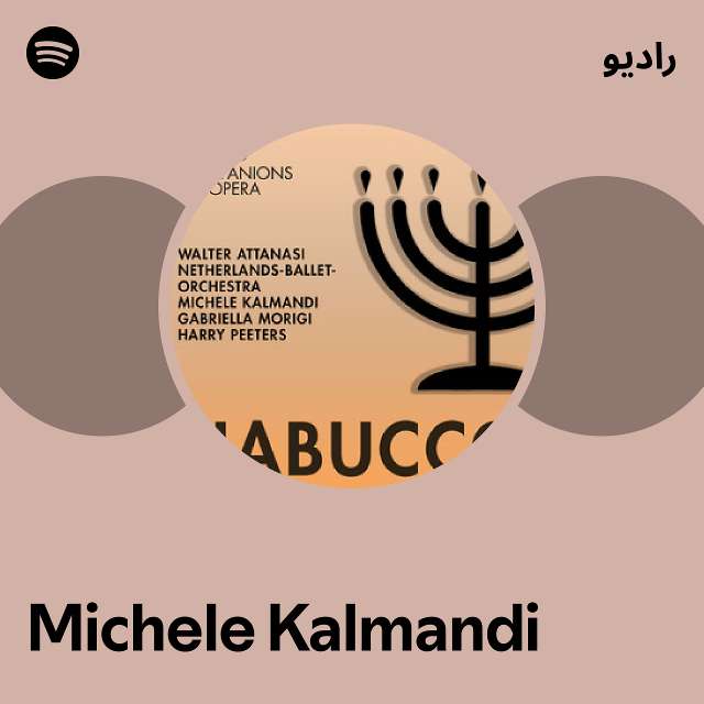 Michele Kalmandi Radio playlist by Spotify Spotify