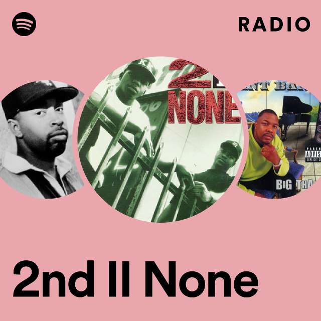 2nd II None | Spotify