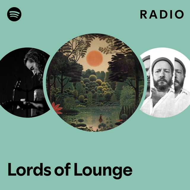 Lords of Lounge  Lords of Lounge