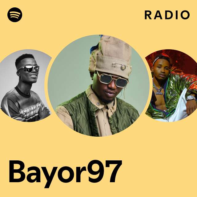 Bayor97 Radio - playlist by Spotify | Spotify