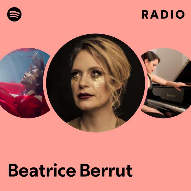 Beatrice Berrut Spotify