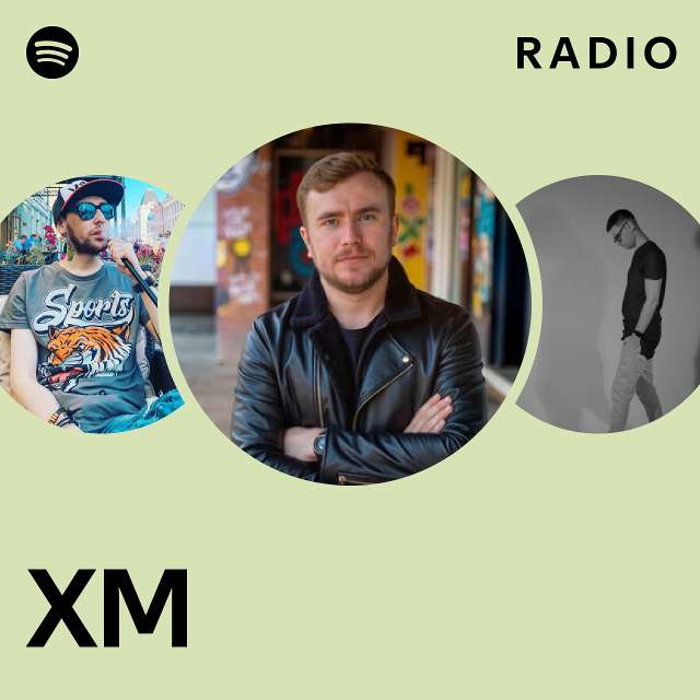 XM Radio playlist by Spotify Spotify