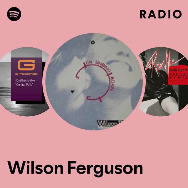 Wilson Ferguson | Spotify