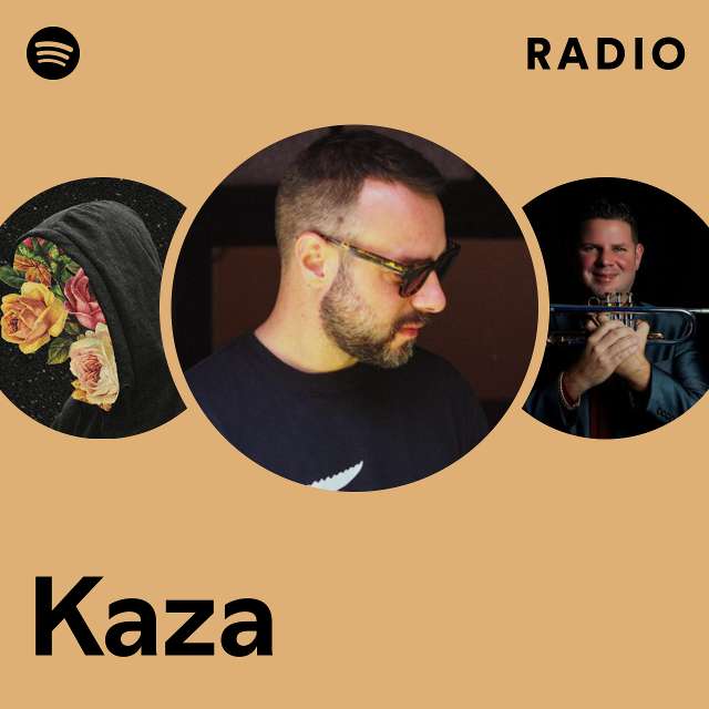 Kaza  Spotify