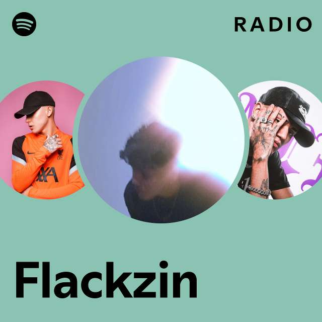 Flackzin: albums, songs, playlists