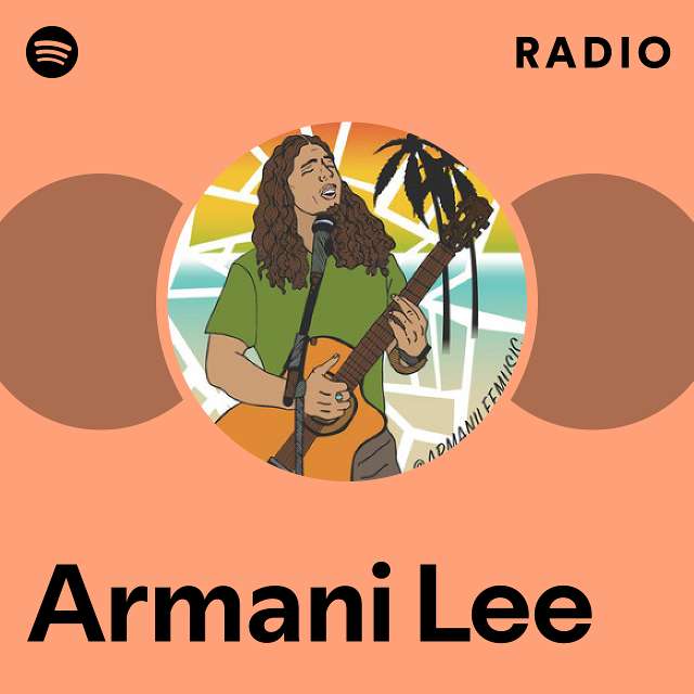 Armani Lee Spotify