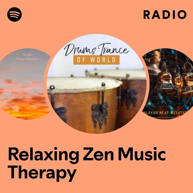 Relaxing Zen Music Therapy Radio - playlist by Spotify | Spotify