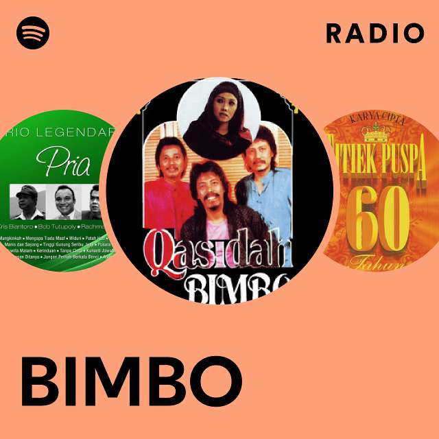 Bimbo Radio Playlist By Spotify Spotify