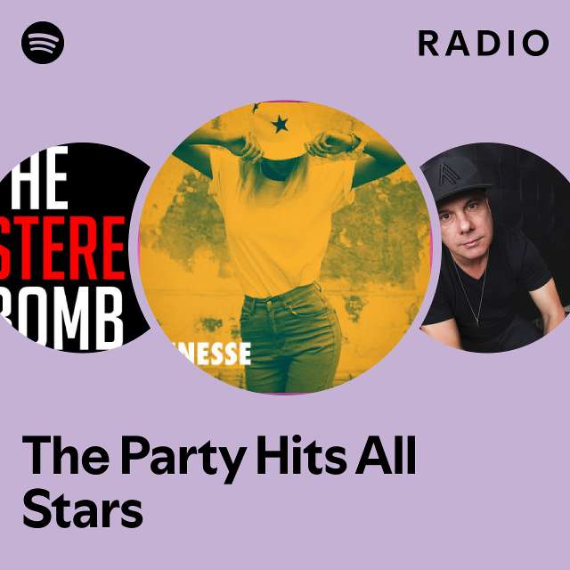 the-party-hits-all-stars-radio-playlist-by-spotify-spotify