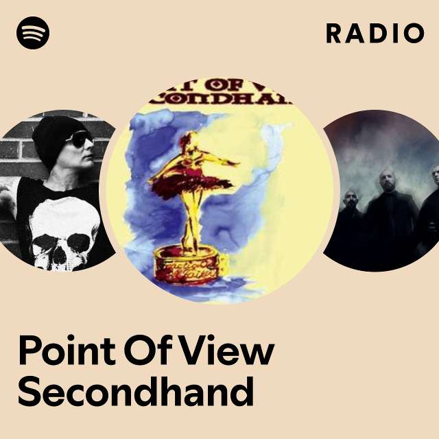 Point Of View Secondhand | Spotify