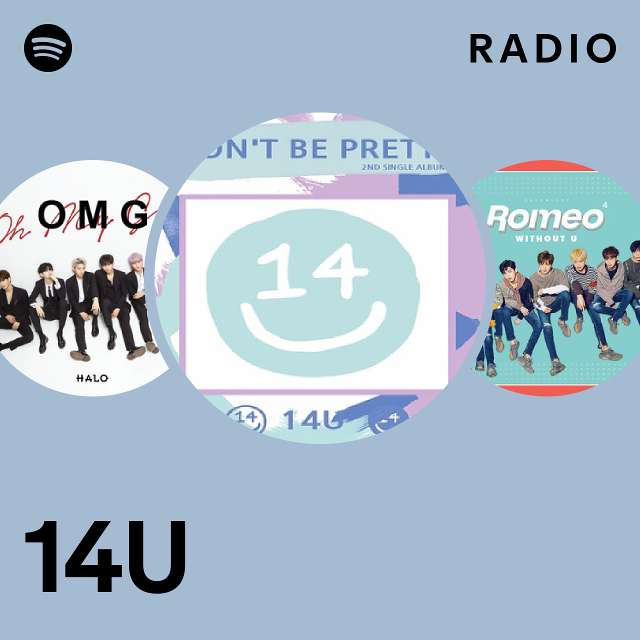 14U Radio - playlist by Spotify | Spotify
