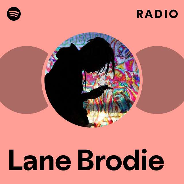 Lane Brodie Spotify