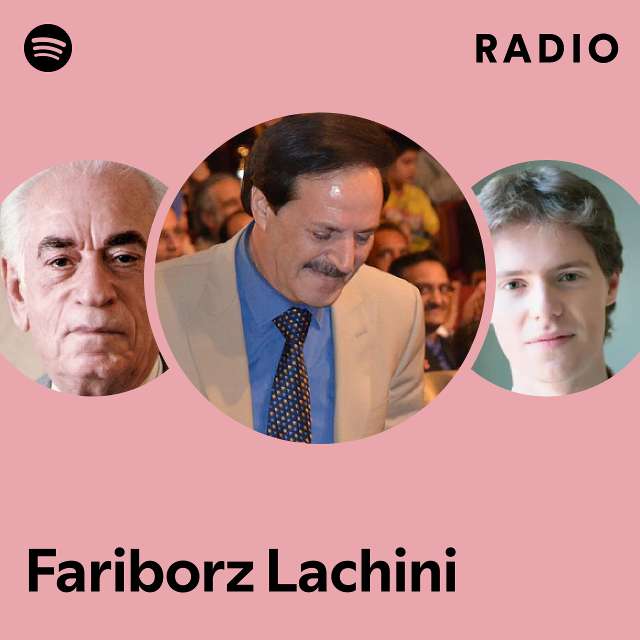 Fariborz Lachini Radio Playlist By Spotify Spotify