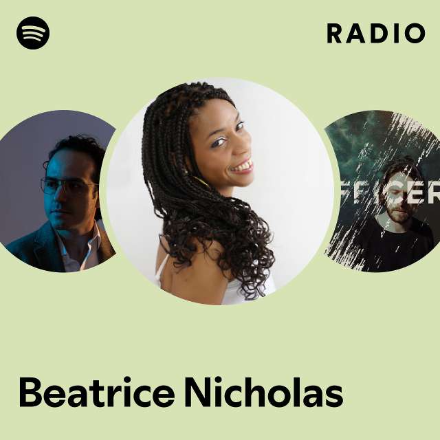 Beatrice Nicholas Spotify