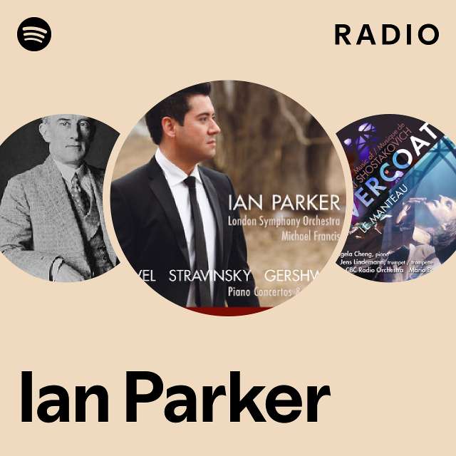 Ian Parker Radio - playlist by Spotify | Spotify