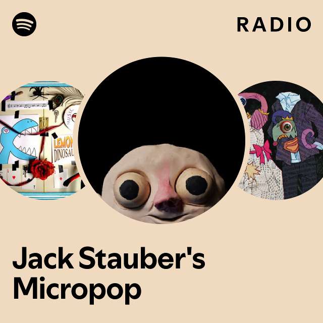 Jack Stauber's Micropop Radio playlist by Spotify Spotify