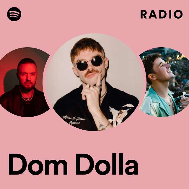 Dom Dolla Radio