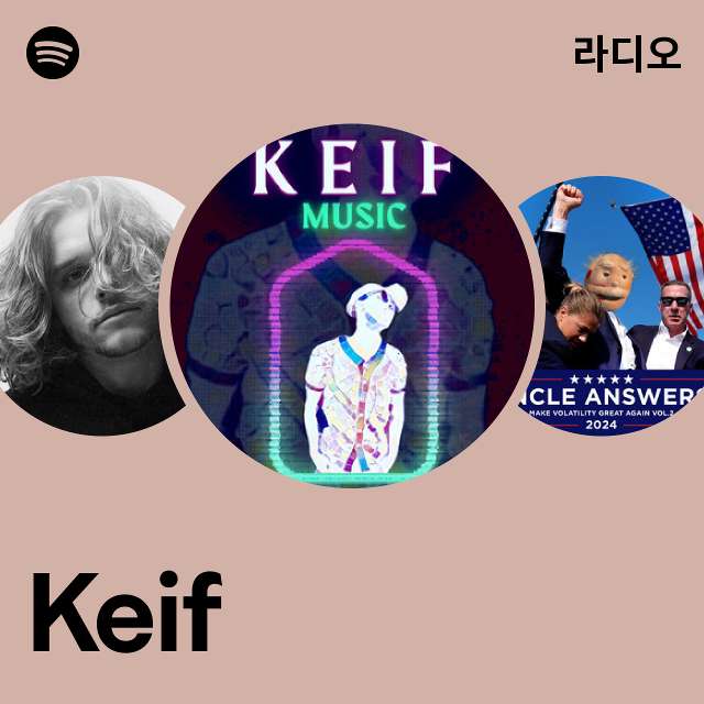 Keif 라디오 - playlist by Spotify | Spotify Keif 라디오