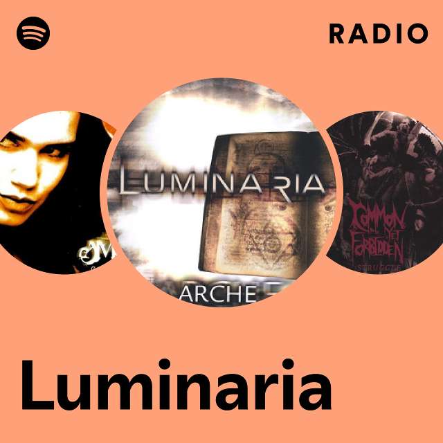 Luminaria Radio playlist by Spotify Spotify