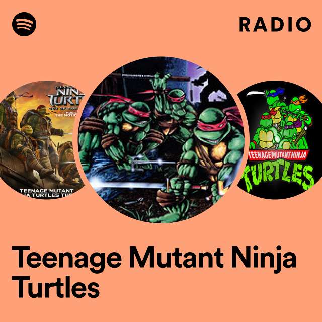 Teenage Mutant Ninja Turtles Radio