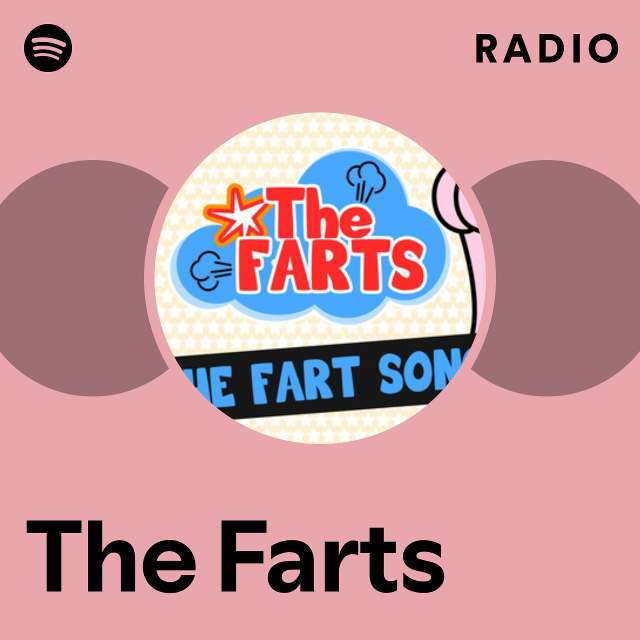 Funny Fart Radio - playlist by Spotify