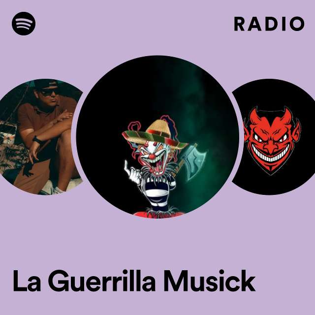 La Guerrilla Musick Radio