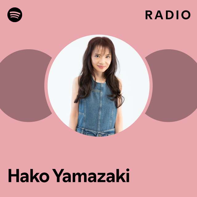 Hako Yamazaki Spotify