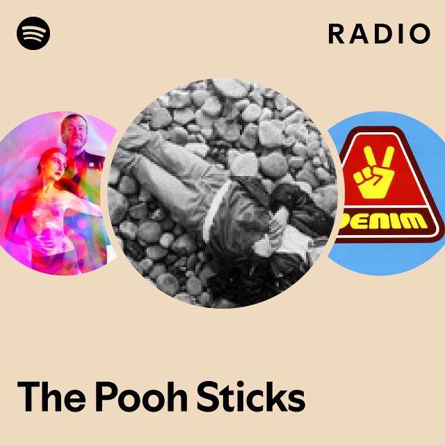 The Pooh Sticks | Spotify