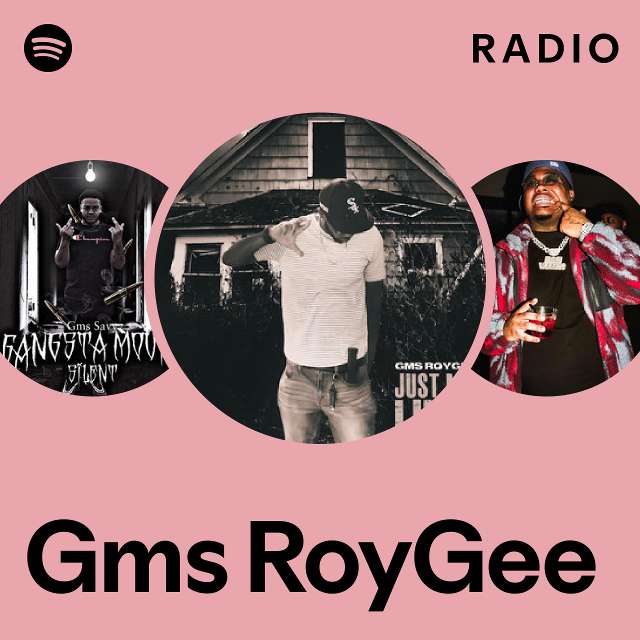 Gms RoyGee | Spotify Gms RoyGee
