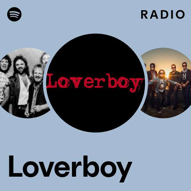 Loverboy Radio playlist by Spotify Spotify