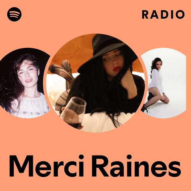 Merci Raines Radio