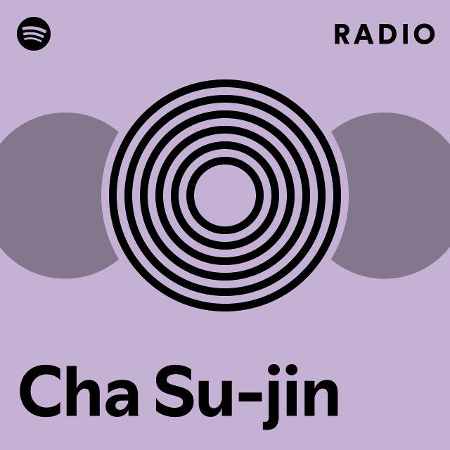 Cha Su jin Spotify