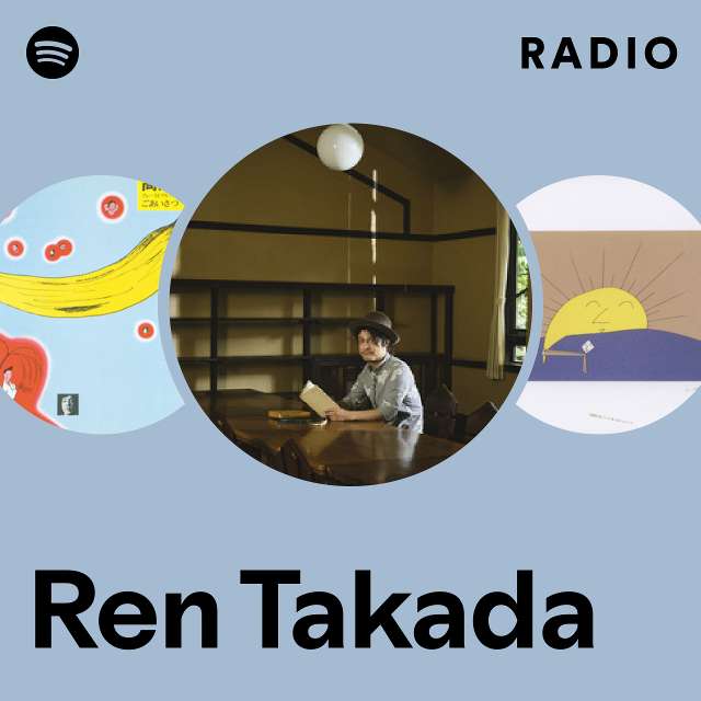 Ren Takada | Spotify