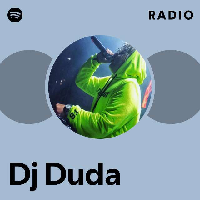 Dr Duda Radio - playlist by Spotify