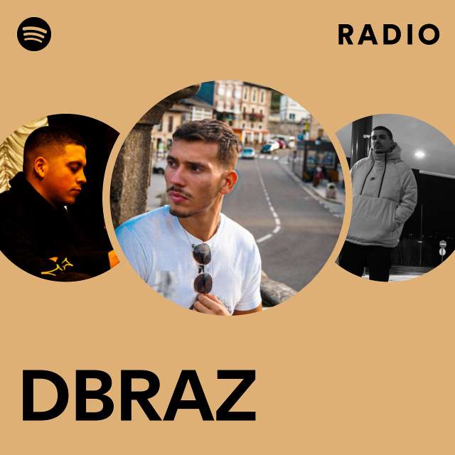 DBRAZ Radio - playlist by Spotify