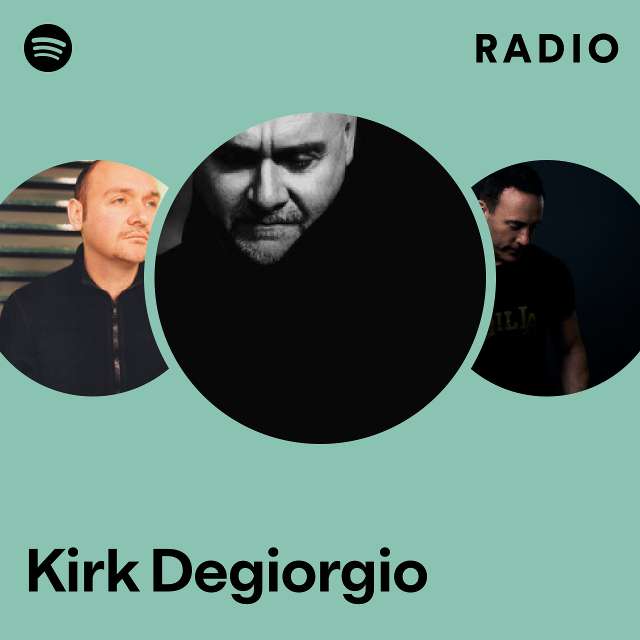 Kirk Degiorgio | Spotify