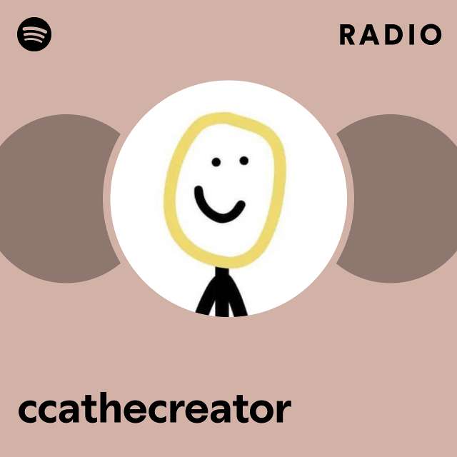 ccathecreator Radio