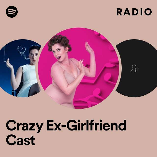 Crazy Ex-Girlfriend Cast Radio