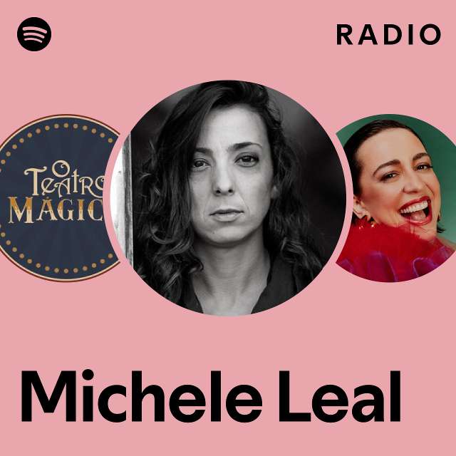 Michele Leal Spotify