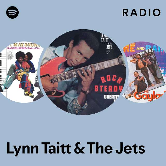 Lynn Taitt & The Jets | Spotify