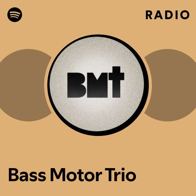 Bass Motor Trio Official