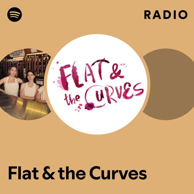 Flat & the Curves