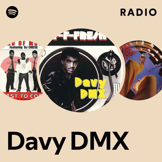 Davy DMX | Spotify