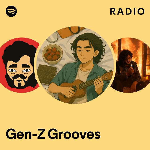 GenZ Grooves Radio playlist by Spotify Spotify