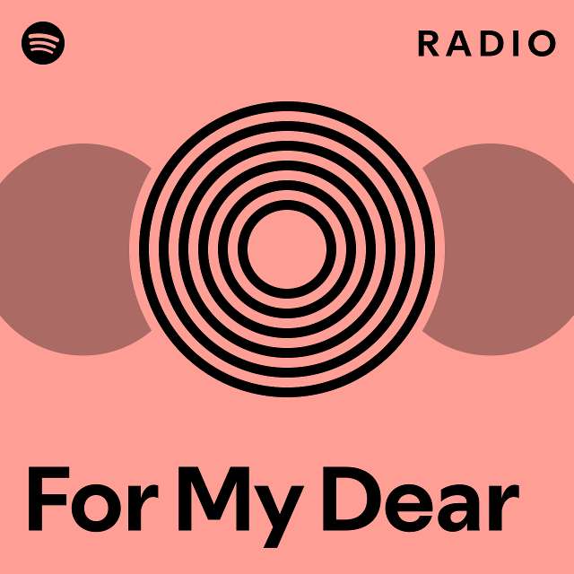 For My Dear | Spotify