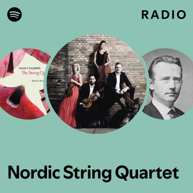 Nordic String Quartet Radio playlist by Spotify Spotify