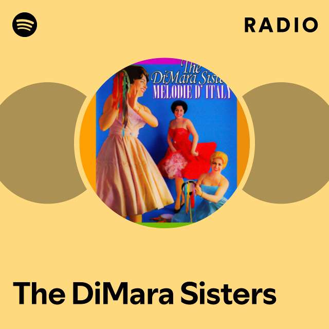 The DiMara Sisters | Spotify