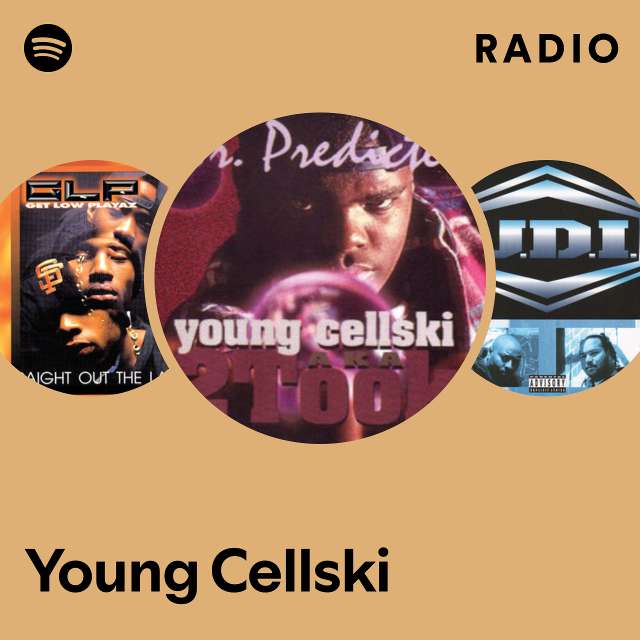 Young Cellski Radio - playlist by Spotify | Spotify