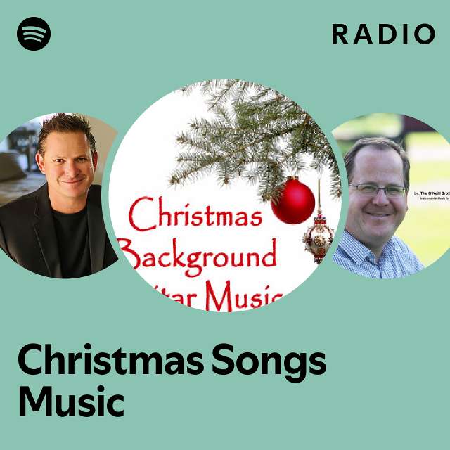 Christmas Songs Music Radio playlist by Spotify Spotify